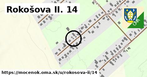 Rokošova II. 14, Močenok