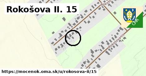 Rokošova II. 15, Močenok