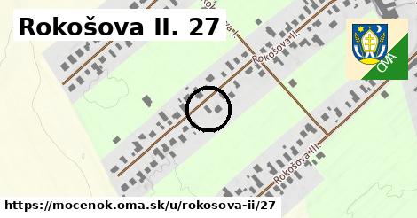 Rokošova II. 27, Močenok