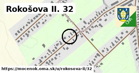 Rokošova II. 32, Močenok