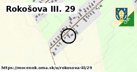 Rokošova III. 29, Močenok