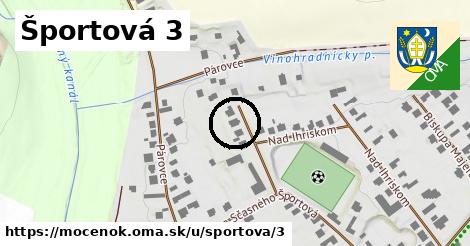 Športová 3, Močenok