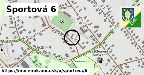 Športová 6, Močenok