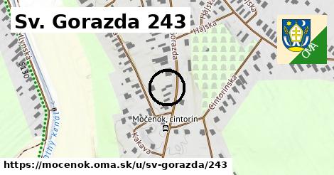 Sv. Gorazda 243, Močenok