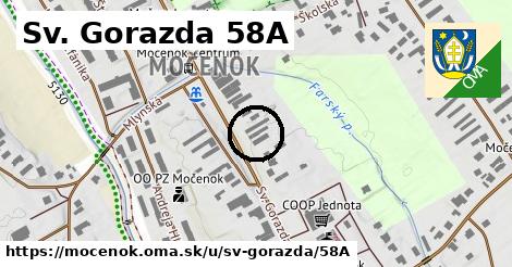 Sv. Gorazda 58A, Močenok