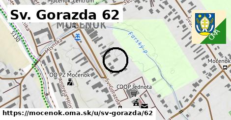 Sv. Gorazda 62, Močenok