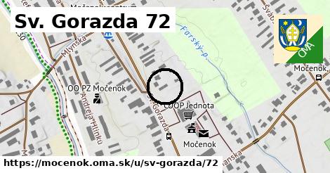 Sv. Gorazda 72, Močenok