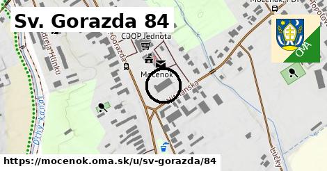 Sv. Gorazda 84, Močenok