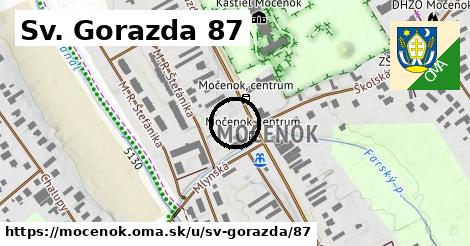 Sv. Gorazda 87, Močenok