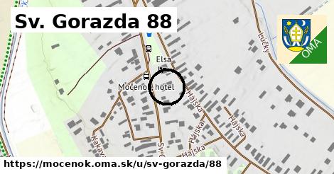 Sv. Gorazda 88, Močenok