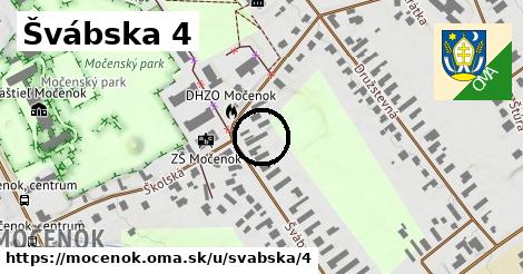 Švábska 4, Močenok