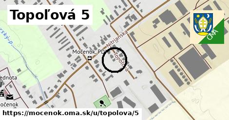 Topoľová 5, Močenok