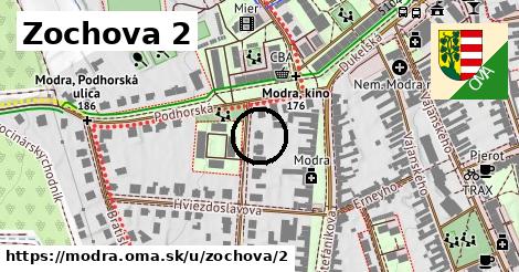 Zochova 2, Modra