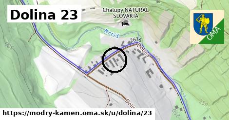 Dolina 23, Modrý Kameň