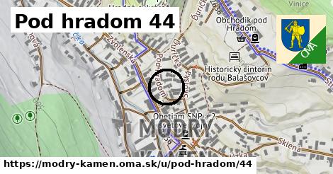 Pod hradom 44, Modrý Kameň