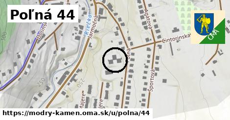 Poľná 44, Modrý Kameň