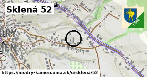 Sklená 52, Modrý Kameň