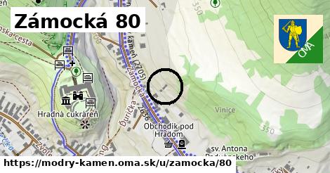 Zámocká 80, Modrý Kameň