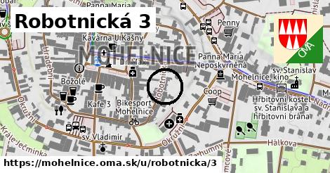Robotnická 3, Mohelnice