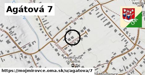 Agátová 7, Mojmírovce