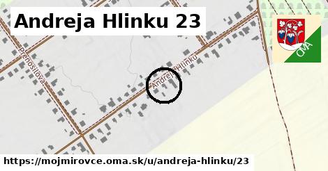 Andreja Hlinku 23, Mojmírovce