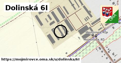 Dolinská 6I, Mojmírovce