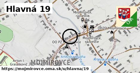 Hlavná 19, Mojmírovce