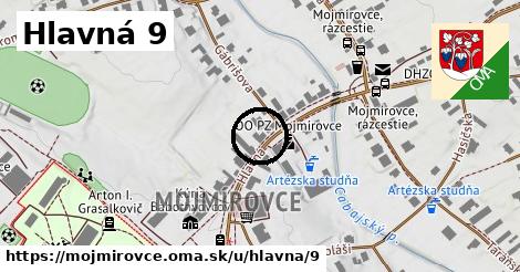 Hlavná 9, Mojmírovce