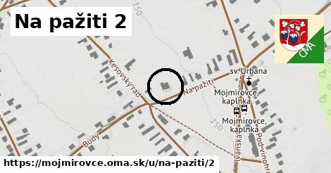 Na pažiti 2, Mojmírovce