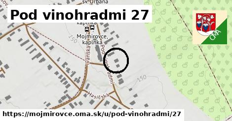 Pod vinohradmi 27, Mojmírovce