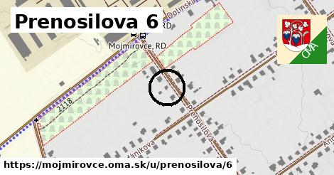 Prenosilova 6, Mojmírovce