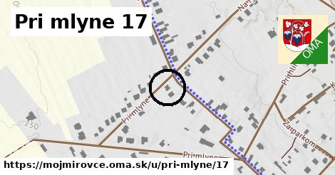 Pri mlyne 17, Mojmírovce