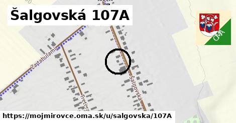 Šalgovská 107A, Mojmírovce