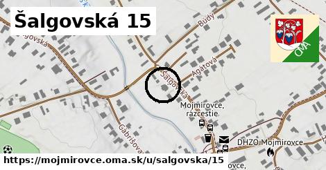 Šalgovská 15, Mojmírovce