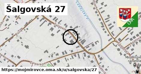 Šalgovská 27, Mojmírovce