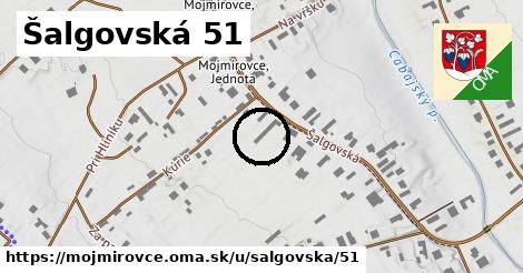 Šalgovská 51, Mojmírovce