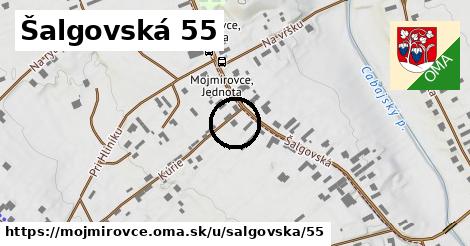 Šalgovská 55, Mojmírovce