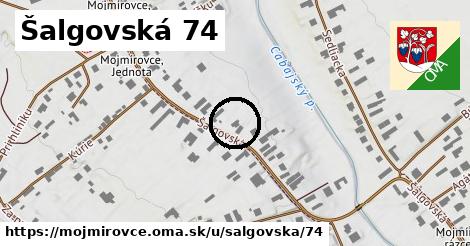 Šalgovská 74, Mojmírovce