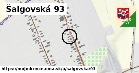 Šalgovská 93, Mojmírovce