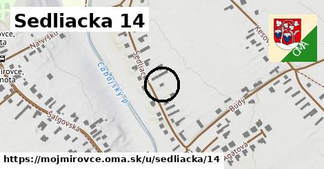 Sedliacka 14, Mojmírovce