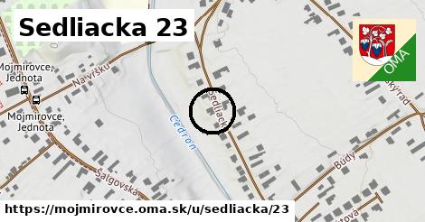 Sedliacka 23, Mojmírovce