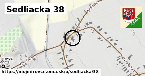Sedliacka 38, Mojmírovce