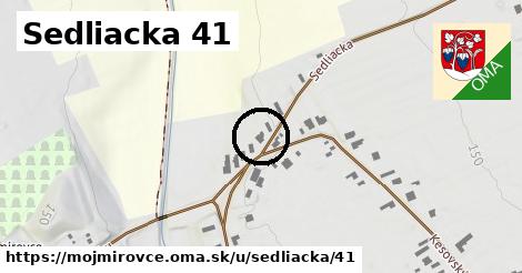 Sedliacka 41, Mojmírovce