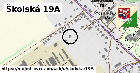 Školská 19A, Mojmírovce