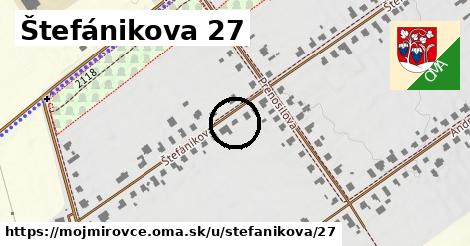 Štefánikova 27, Mojmírovce