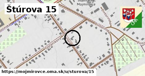 Štúrova 15, Mojmírovce