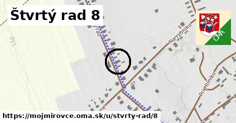 Štvrtý rad 8, Mojmírovce