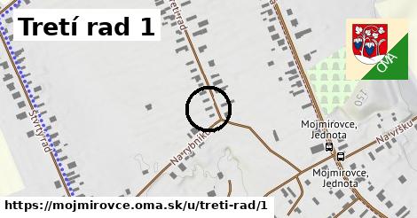 Tretí rad 1, Mojmírovce