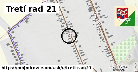 Tretí rad 21, Mojmírovce