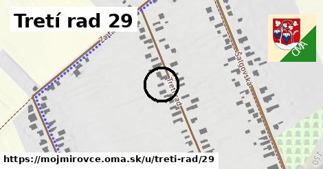 Tretí rad 29, Mojmírovce